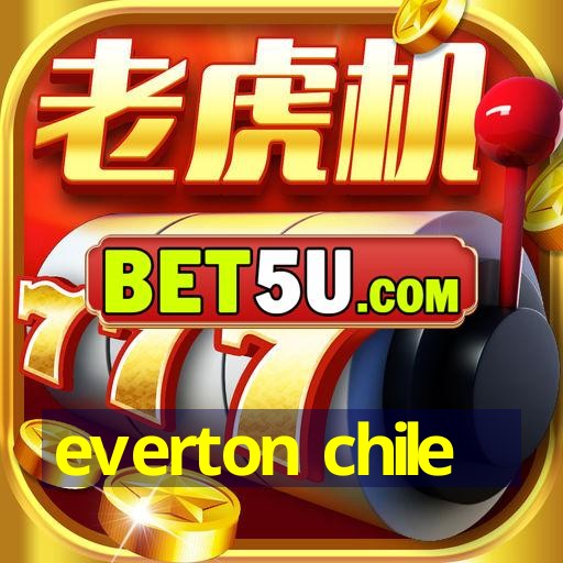 everton chile